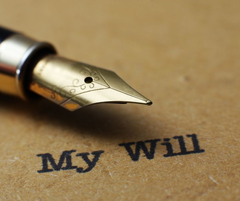 Have you written or updated your Will?